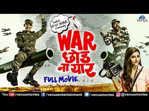 War Chodo Naa Yaar | Full Hindi Movie | Sharman Joshi | Soha Ali Khan | Hindi Movies