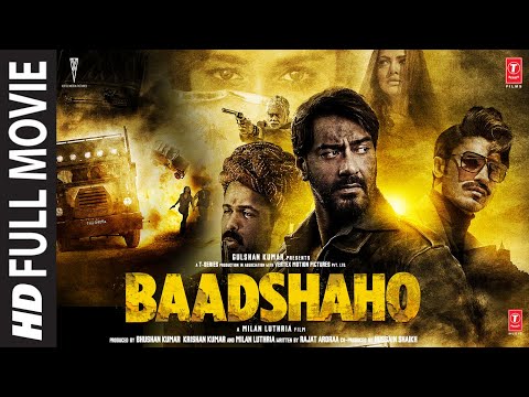 Baadshaho (Full Movie): Ajay Devgn | Emraan Hashmi | Ileana D&#039;Cruz, Vidyut Jammwal, Esha Gupta