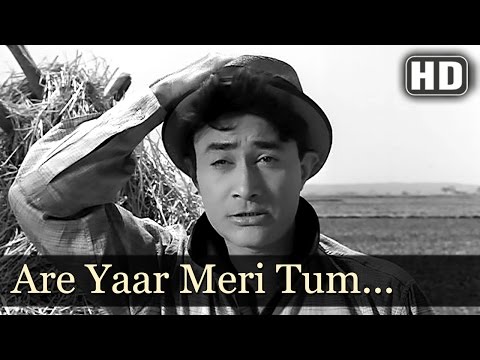 Arre Yaar Meri Tum Bhi Ho Gazab - Dev Anad - Kalpana - Teen Deviyan - Old Hindi Songs
