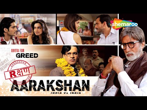 Aarakshan (2011) Hindi Full Movie - Amitabh Bachchan | Saif Ali Khan | Deepika Padukone