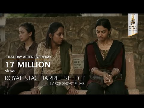 That Day After Everyday | Anurag Kashyap | Royal Stag Barrel Select Large Short Films