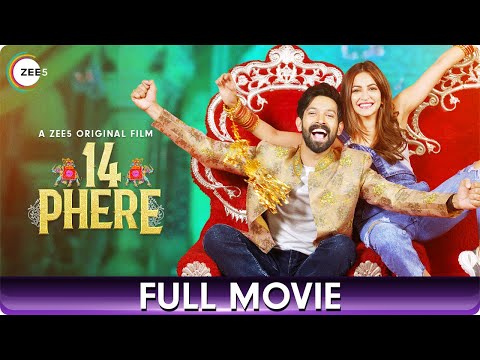14 Phere | Full Movie HD | Vikrant Massey, Kriti Kharbanda, Gauahar Khan | A ZEE5 Original Film