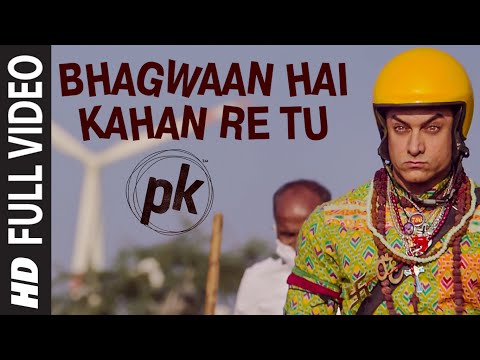 &#039;Bhagwan Hai Kahan Re Tu&#039; FULL VIDEO Song | PK | Aamir Khan | Anushka Sharma | T-series