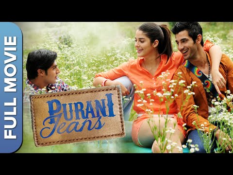 दोस्ती, पहेला प्यार और कॉलेज पर आधारित फिल्म (पुराणी जीन्स)| Purani Jeans |Tanuj Virwani,Aditya Seal
