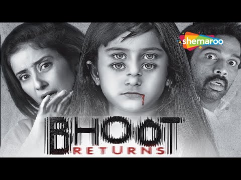 BHOOT RETURNS HINDI HORROR MOVIE - URMILA MATONDKAR - J. D. CHAKRAVARTHY - Alayana Sharma