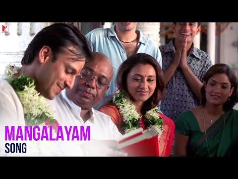 Mangalayam | Saathiya | Vivek Oberoi, Rani Mukerji | KK, Shaan | A R Rahman, Gulzar | Wedding Song