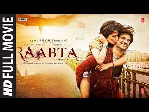 Raabta (Full Movie): Sushant Singh Rajput | Kriti Sanon | Rajkummar Rao | Jim Sarbh | Varun Sharma