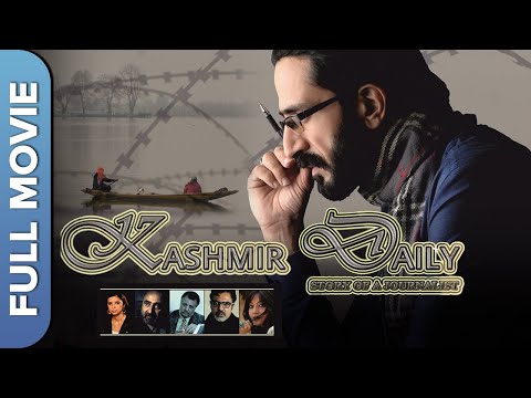 Kashmir Daily Story of A Journalist - A Story Of A Journalist | Zameer Ashai | Hussein Khan