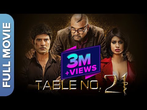 TABLE NO. 21 Full Movie | Paresh Rawal, Rajeev Khandelwal &amp; Tina Desai | Hindi Thriller Movie