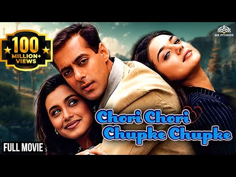 Chori Chori Chupke Chupke Full Movie | Salman Khan, Rani Mukerji, Preity Zinta | Hindi Blockbuster