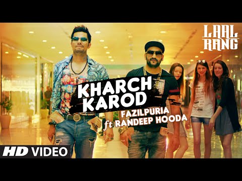 Kharch Karod Starring Randeep Hooda, Fazilpuria | LAAL RANG | Vipin Patwa | T-Series