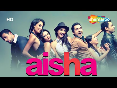 अभय देओल और सोनम कपूर की सुपरहिट हिंदी मूवी - BOLLYWOOD BLOCKBUSTER HINDI MOVIE - AISHA