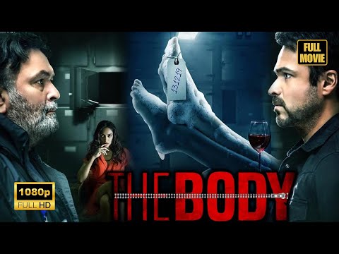 The Body Full Movie | Emraan Hashmi, Rishi Kapoor, Sobhita Dhulipala, Vedhika