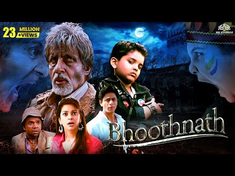 भूतनाथ - Blockbuster Hindi Film | अमिताभ, शाहरुख़ खान, जूही चावला, सतीश शाह | Hindi Full Movie