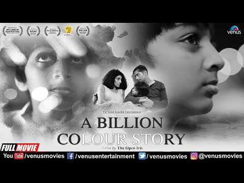A Billion Colour Story Full Movie | Gaurav Sharma, Vasuki | Satish Kaushik | Best Award Winning Film