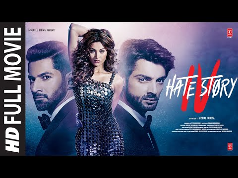 Hate Story IV (Full Movie): Urvashi Rautela, Vivan, Karan Wahi, Ihana Dhillon, Gulshan Grover