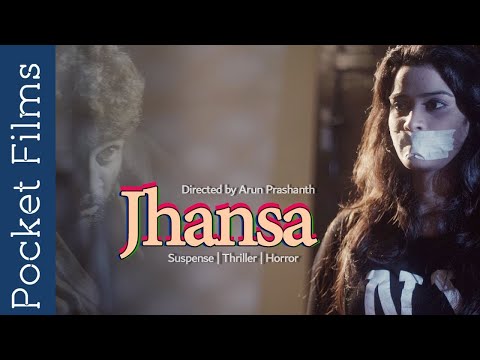 Thriller Short Story Of A Trapped Girl - Jhansa