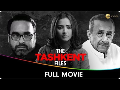 The Tashkent Files - Hindi Full Movie - Naseeruddin Shah, Pankaj Tripathi, Pallavi Joshi, Mithun C