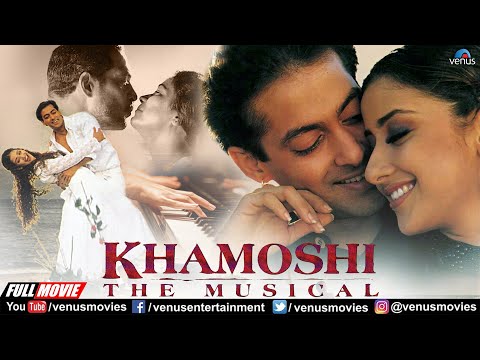 Khamoshi The Musical | Hindi Full Movie | Salman Khan | Manisha Koirala | Nana Patekar