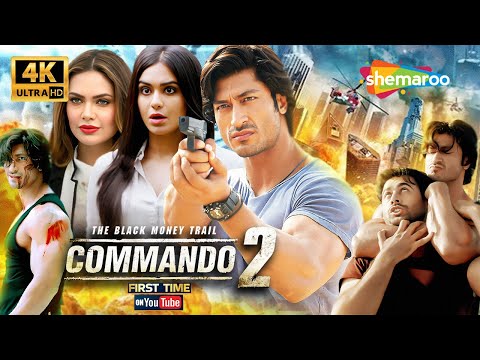 Commando 2 Full Movie [4K] Vidyut Jammwal, Adah Sharma, Esha Gupta | BEST Action Blockbuster