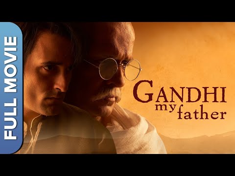 GANDHI MY FATHER (Full HD) | Akshaye Khanna &amp; Bhumika Chawla | Independence Day Special Hindi Movie