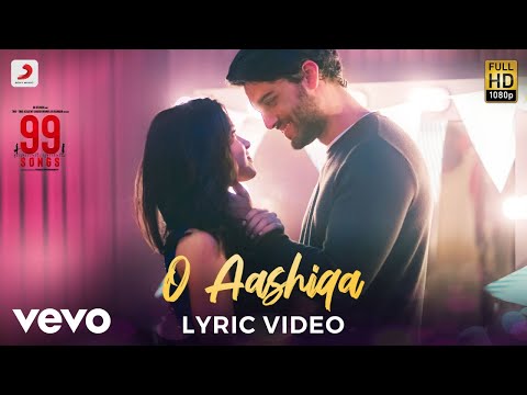 O Aashiqa - Official Lyric Video|99 Songs|@A. R. Rahman|Ehan Bhat | Edilsy Vargas