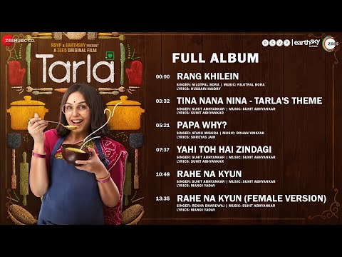 Tarla - Full Album | Huma Qureshi &amp; Sharib Hashmi | Suhit Abhyankar, Nilotpal Bora, Rohan Vinayak