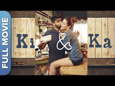 KI &amp; KA Full Movie (की &amp; का ) | Kareena Kapoor, Arjun Kapoor | R. Balki | Romantic Comedy Film