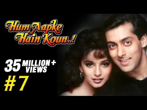 Hum Aapke Hain Koun Full Movie | (Part 7/17) | Salman Khan, Madhuri | Full Length Hindi Movie