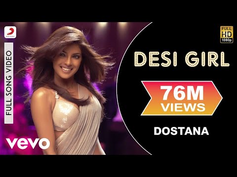 Desi Girl Full Video - Dostana|John,Abhishek,Priyanka|Sunidhi Chauhan, Vishal Dadlani