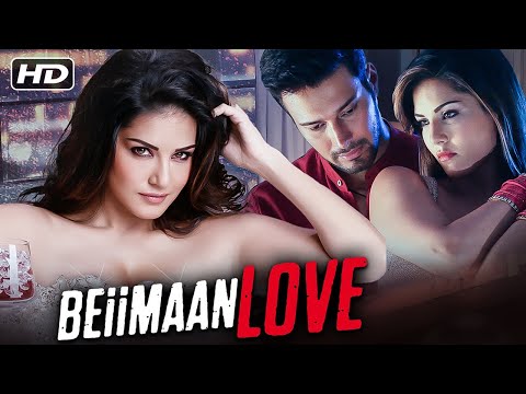 Beiimaan Love Full Movie | Sunny Leone | Rajneesh Duggal | Daniel Webber | Superhit Romantic Movie