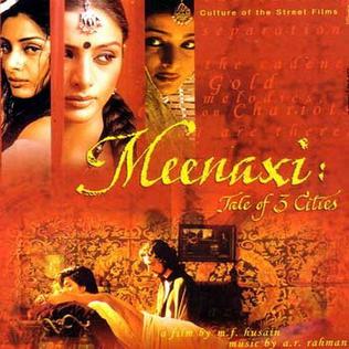 Meenaxi: A Tale of 3 Cities